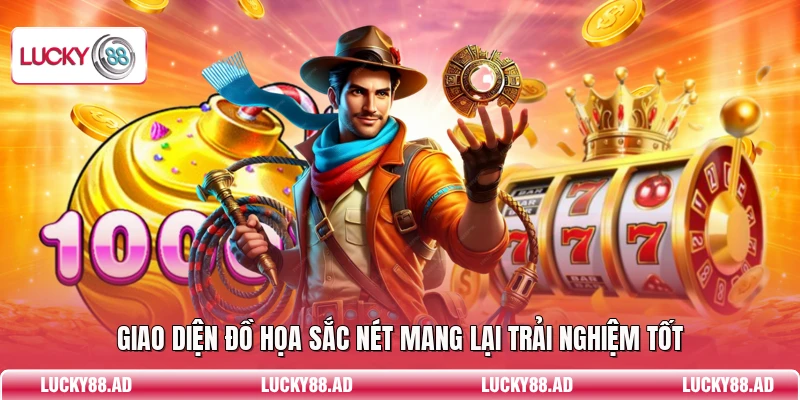 Giao diện đồ họa sắc nét mang lại trải nghiệm tốt