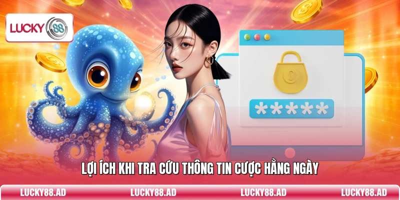Lợi ích khi tra cứu thông tin cược hằng ngày