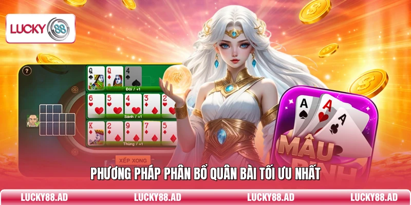 Phương pháp phân bổ quân bài tối ưu nhất