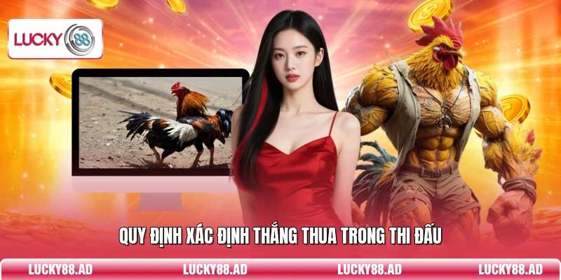 Quy định xác định thắng thua trong thi đấu
