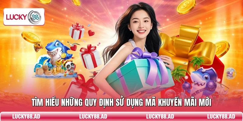 Tìm hiểu những quy định sử dụng mã khuyến mãi mới
